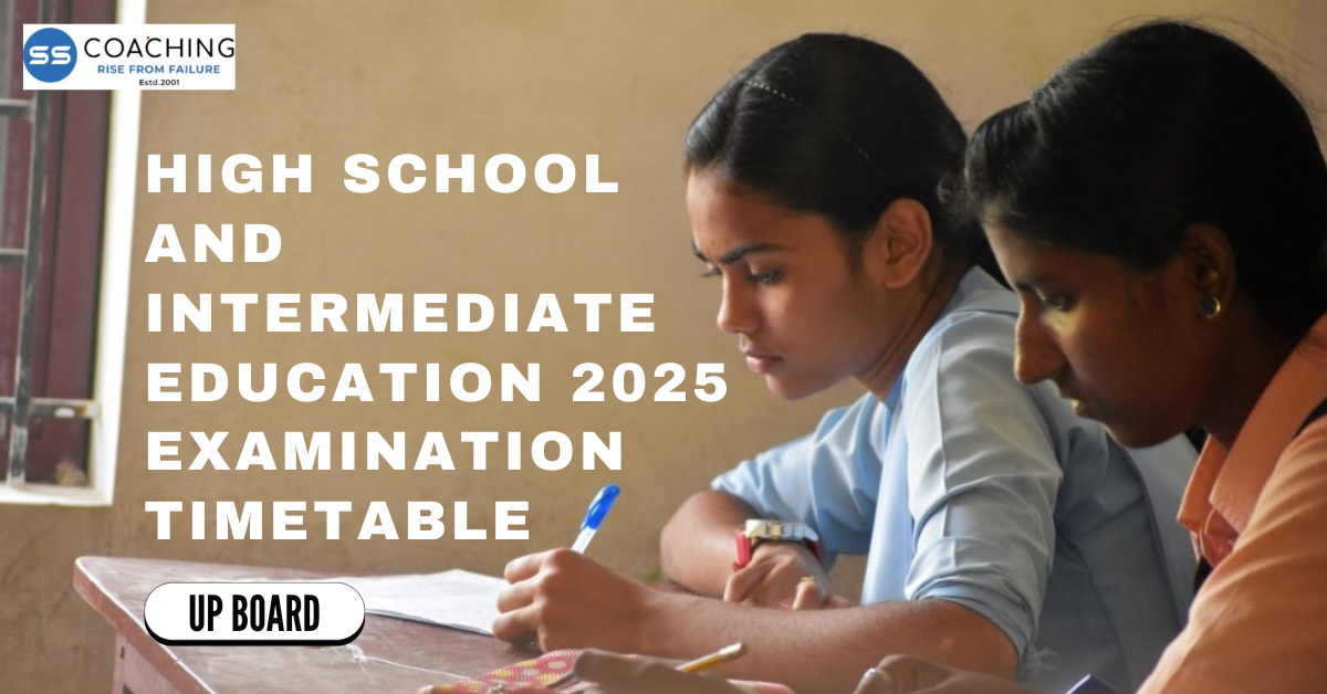UP Board of High School and Intermediate Education 2025 Examination Timetable